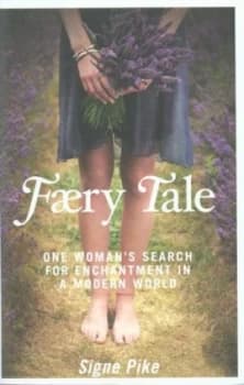 Faery Tale by Signe Pike Paperback