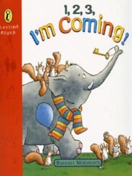 1 2 3 Im Coming by Barbara Mossmann Book