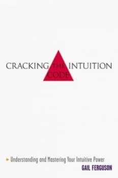Cracking the Intuition Code by Gail Ferguson Paperback
