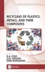 Recycling of Plastics Metals and Their Composites