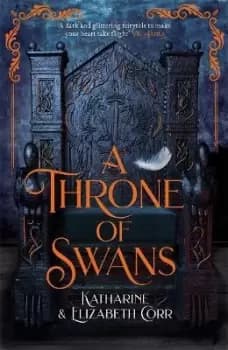 A Throne of Swans by Katharine Corr