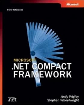 Microsoft.Net Compact Framework by Andy Wigley Paperback