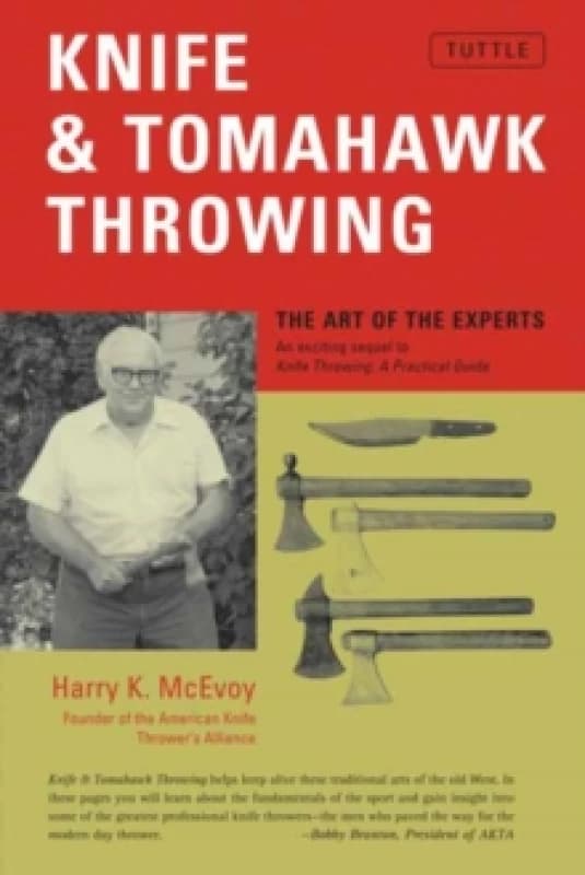Knife & Tomahawk Throwing. Paperback. By Harry K McEvoy Books