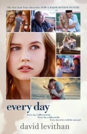 Every Day Movie Tie-In Edition by David Levithan