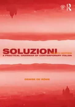SoluzioniA Practical Grammar of Contemporary Italian