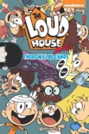 loud house 2 there will be more chaos