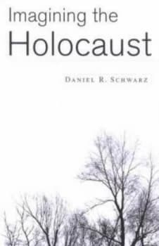 Imagining the Holocaust Book