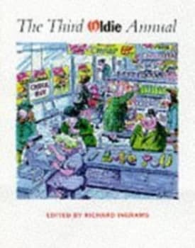 The Third Oldie Annual by Richard Ingrams Paperback