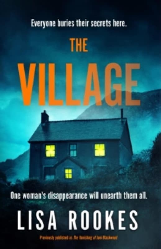 The Village : A brilliantly chilling and thrilling mystery debut novel Paperback / softback