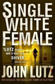 Single White Female by John Lutz Book