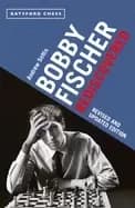 bobby fischer rediscovered revised and updated edition