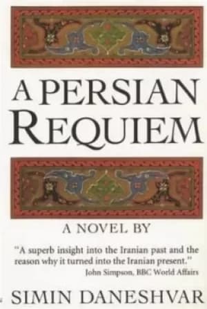 A Persian requiem by Simin Daneshvar