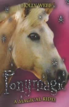 Ponymagic by Holly Webb Book