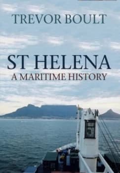 By sea to St Helena by Trevor Boult