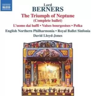 Lord Berners The Triumph of Neptune by Lord Berners CD Album
