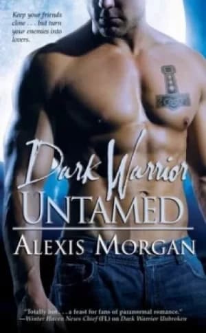 Dark warrior untamed by Alexis Morgan