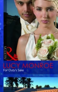 For Dutys Sake by Lucy Monroe Paperback