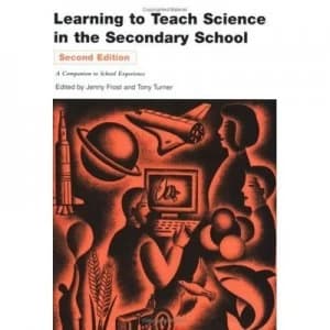 Learning to Teach Science in the Secondary School by Jenny Frost Paperback