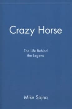Crazy Horse by Mike Sajna Paperback