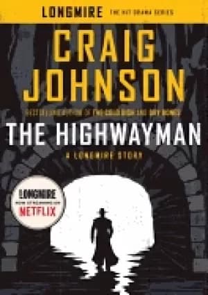 highwayman a longmire story