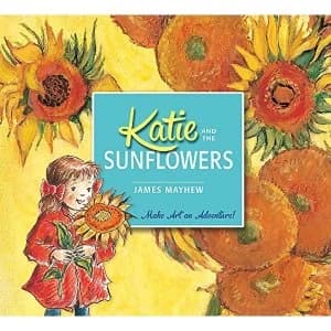 Katie and the Sunflowers by James Mayhew (Paperback, 2014)