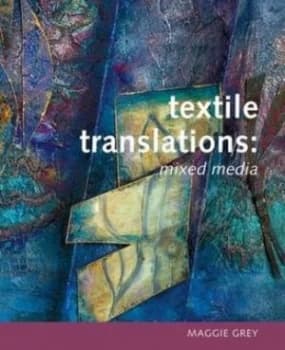 Textile Translations by Maggie Grey and Michael Wicks Paperback