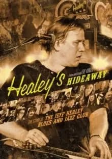 Jeff Healey: Healey's Hideaway