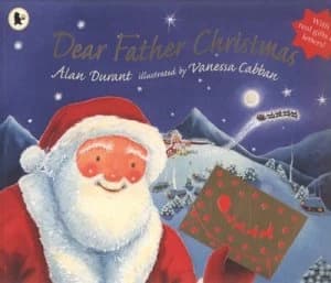 Dear Father Christmas by Alan Durant Book