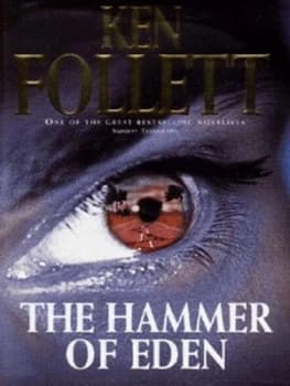 The Hammer of Eden by Ken Follett Hardback
