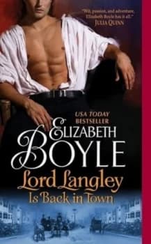 Lord Langley Is Back in Town by Elizabeth Boyle Book