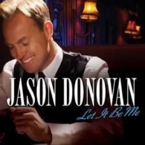 Let It Be Me by Jason Donovan CD Album