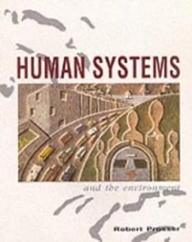 Human Systems and the Environment by Robert Prosser Paperback