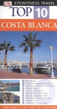 Costa Blanca by Dk Travel Book