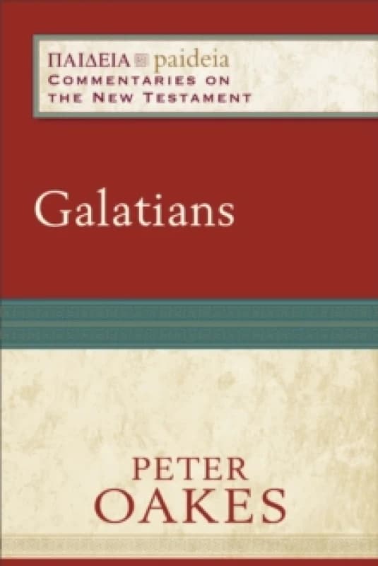 Galatians. Paperback. By Peter Oakes Books