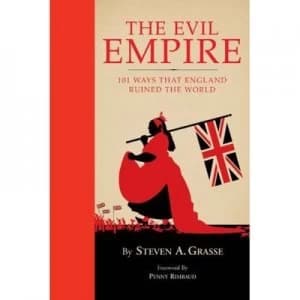 The Evil Empire by Steven A. Grasse Hardback