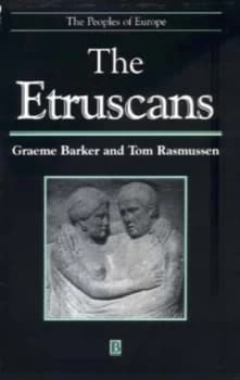 The Etruscans by Graeme Barker Paperback