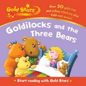 Goldilocks and the Three Bears by Gaby Goldsack and Ruth Galloway and Paul Dronsfield Book