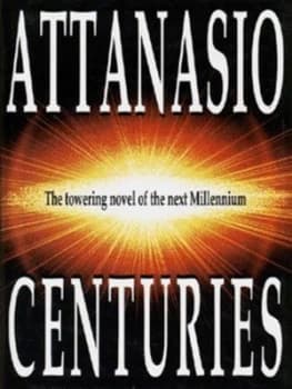 Centuries by Al Attanasio Hardback