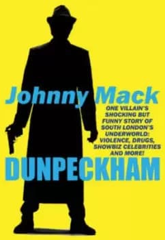 Dunpeckham by Johnny Mack