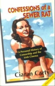 Confessions of a Sewer Rat by Ciaran Carty Paperback