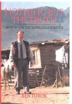Nothing but the Truth by Ben Turok Paperback