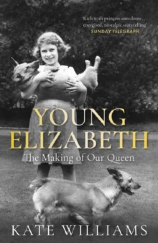 Young Elizabeth : The Making of our Queen Paperback / softback