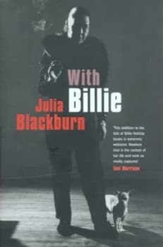 With Billie by Julia Blackburn Hardback