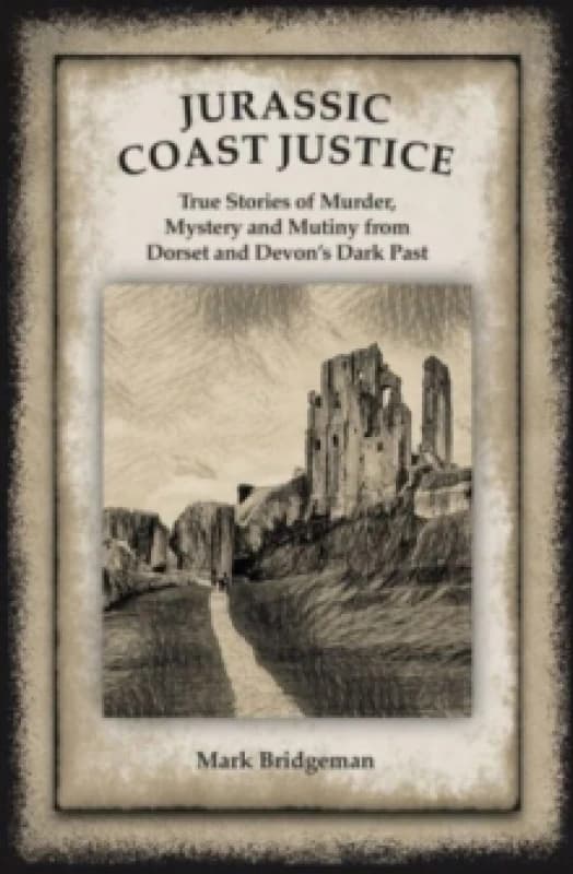 Jurassic Coast Justice. Paperback Books