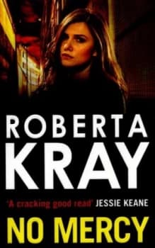 No Mercy by Roberta Kray Paperback