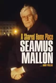 Seamus Mallon by Seamus Mallon