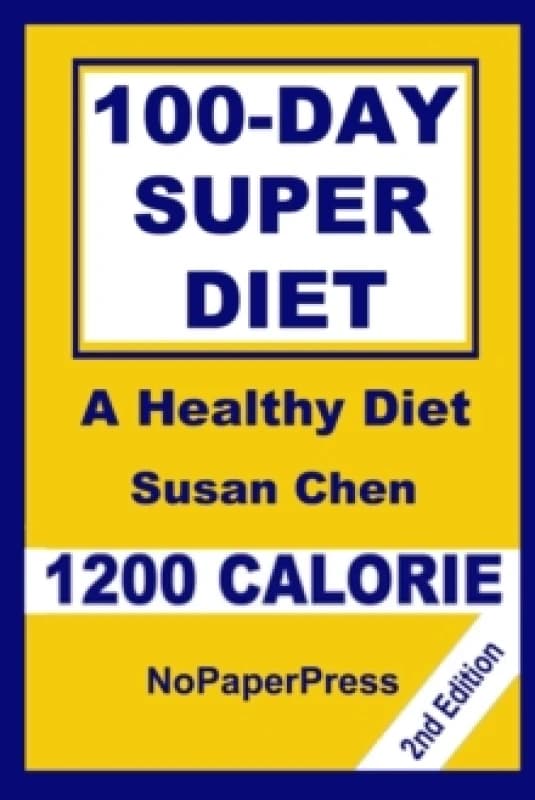 100-Day Super Diet - 1200 Calorie Paperback / softback
