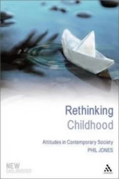 Rethinking Childhood by Phil Jones Paperback