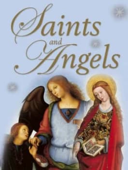 Saints and Angels by Claire Llewellyn Book