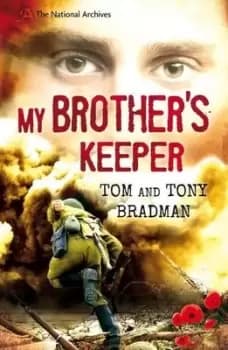 My brothers keeper by Tom Bradman